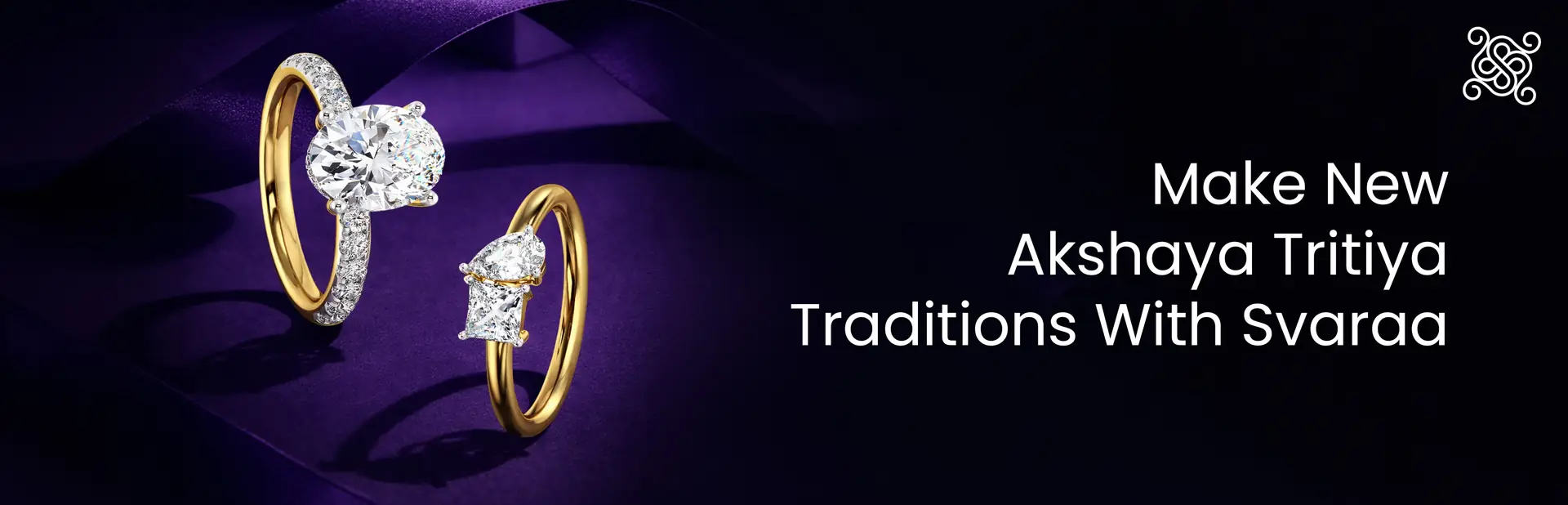 Create New Akshaya Tritiya Traditions With Svaraa