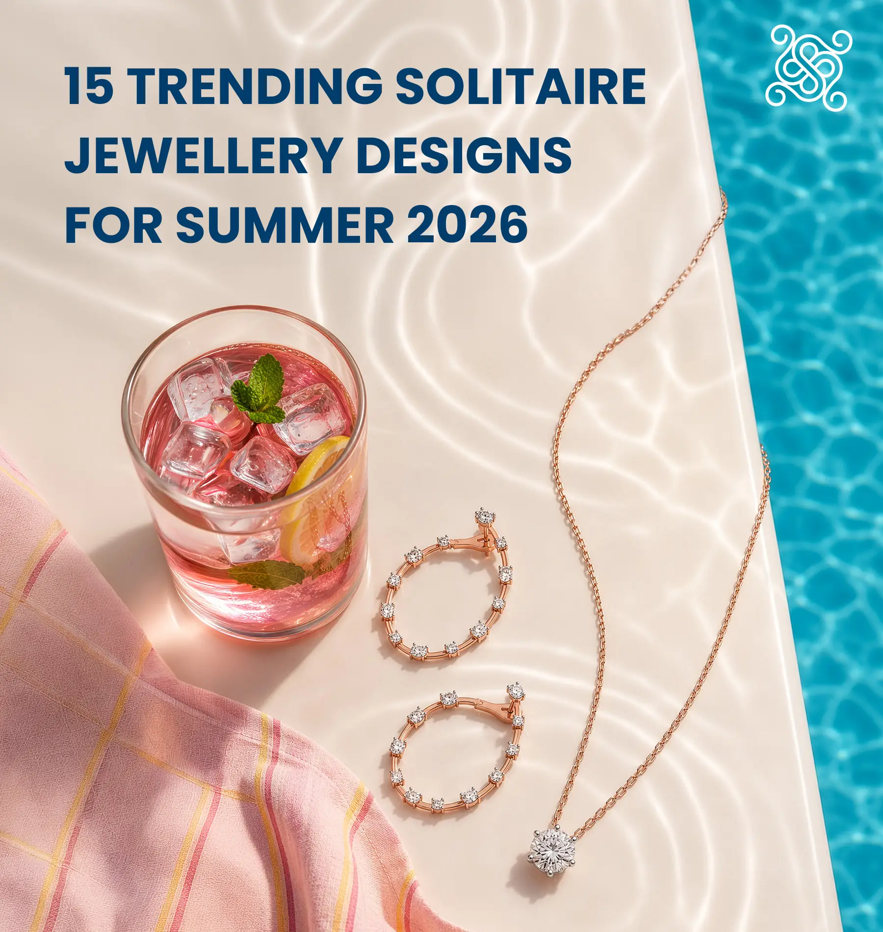 15 Trending Solitaire Jewellery Designs for Summer 2026