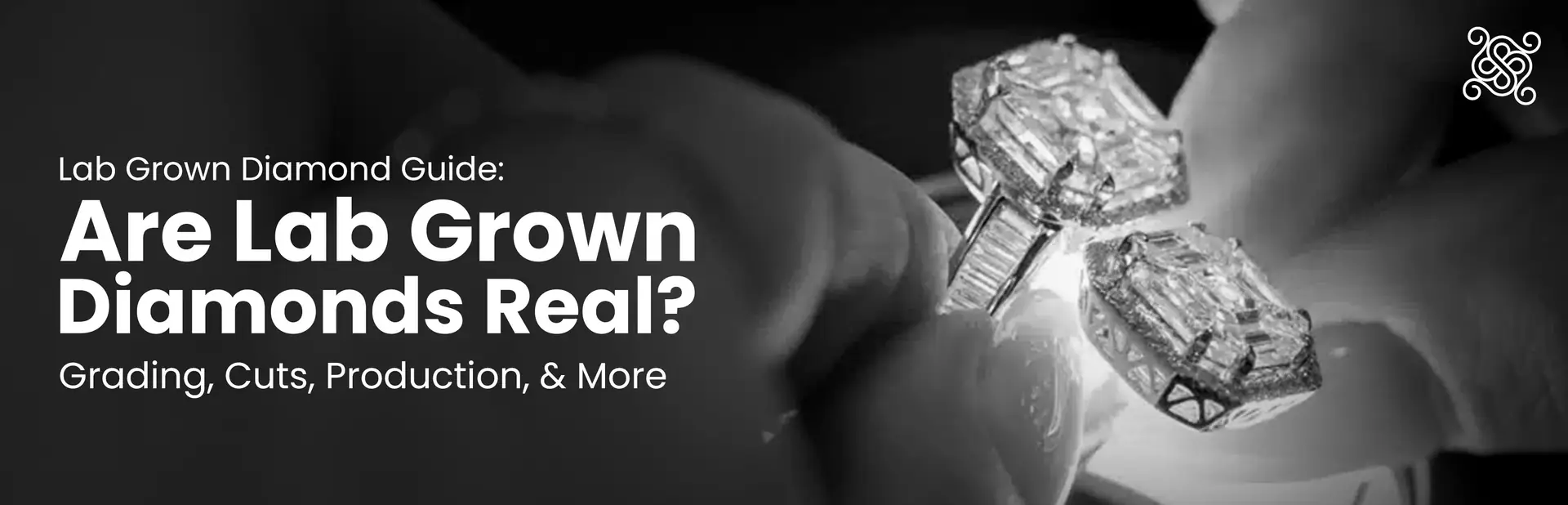 Lab Grown Diamonds Explained: Are They Real or Fake and More
