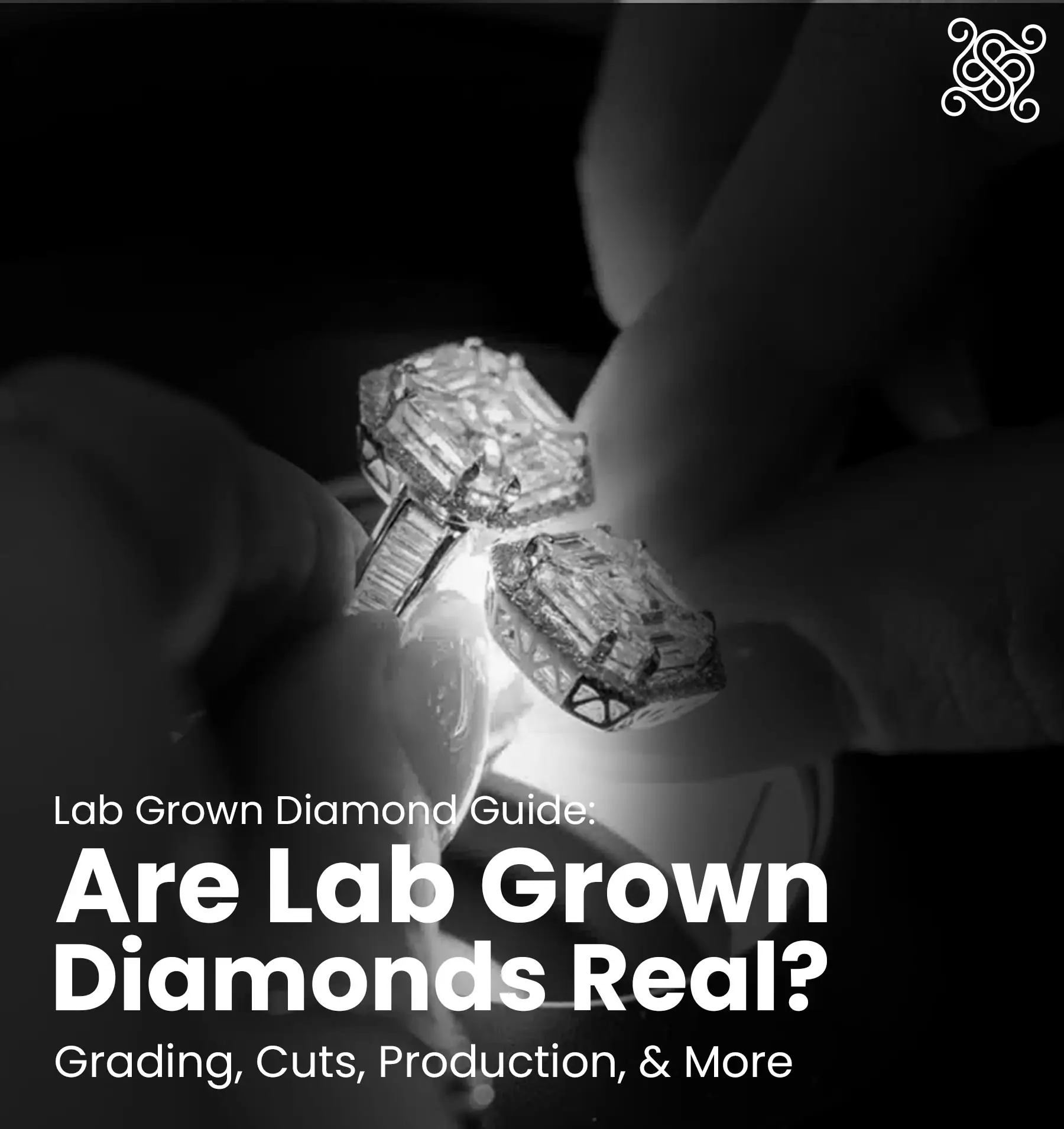 Lab Grown Diamonds Explained: Are They Real or Fake and More