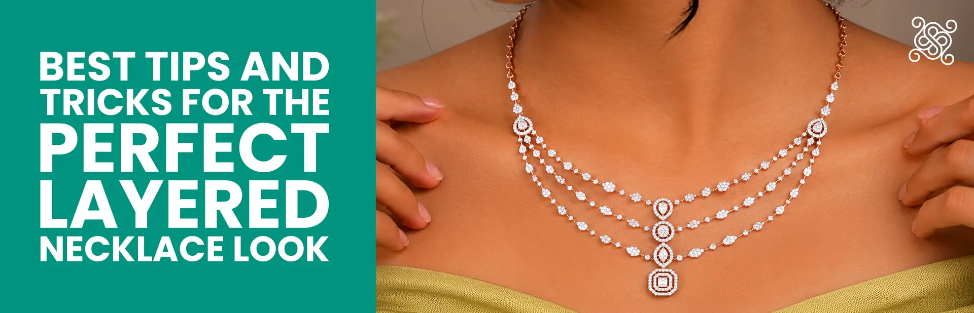 Best Tips and Tricks for the Perfect Layered Necklace Look