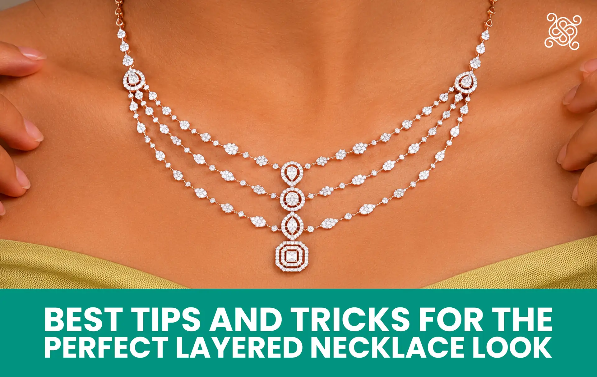 Best Tips and Tricks for the Perfect Layered Necklace Look 