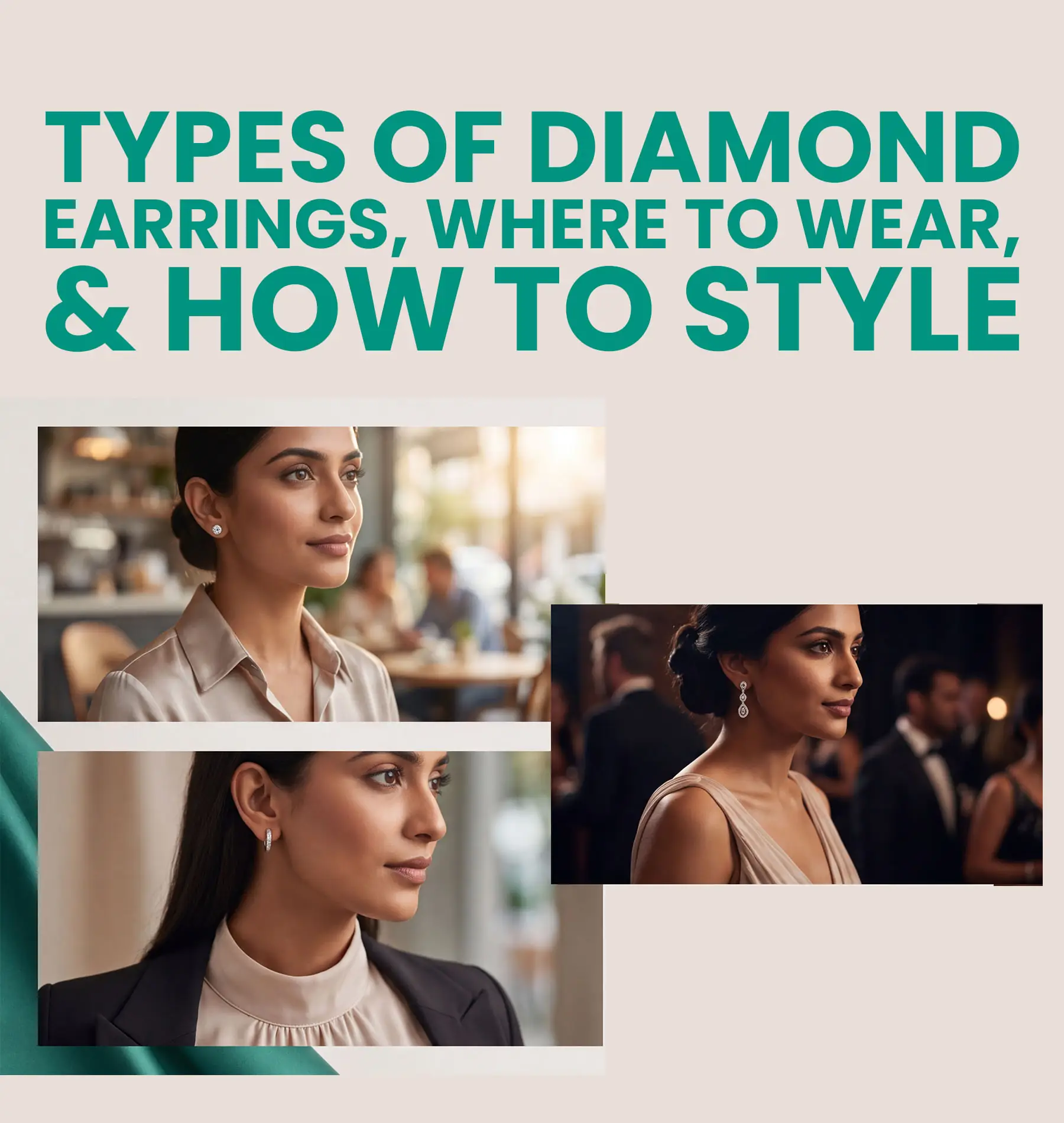 Types of Diamond Earrings, Where to Wear, & How to Style