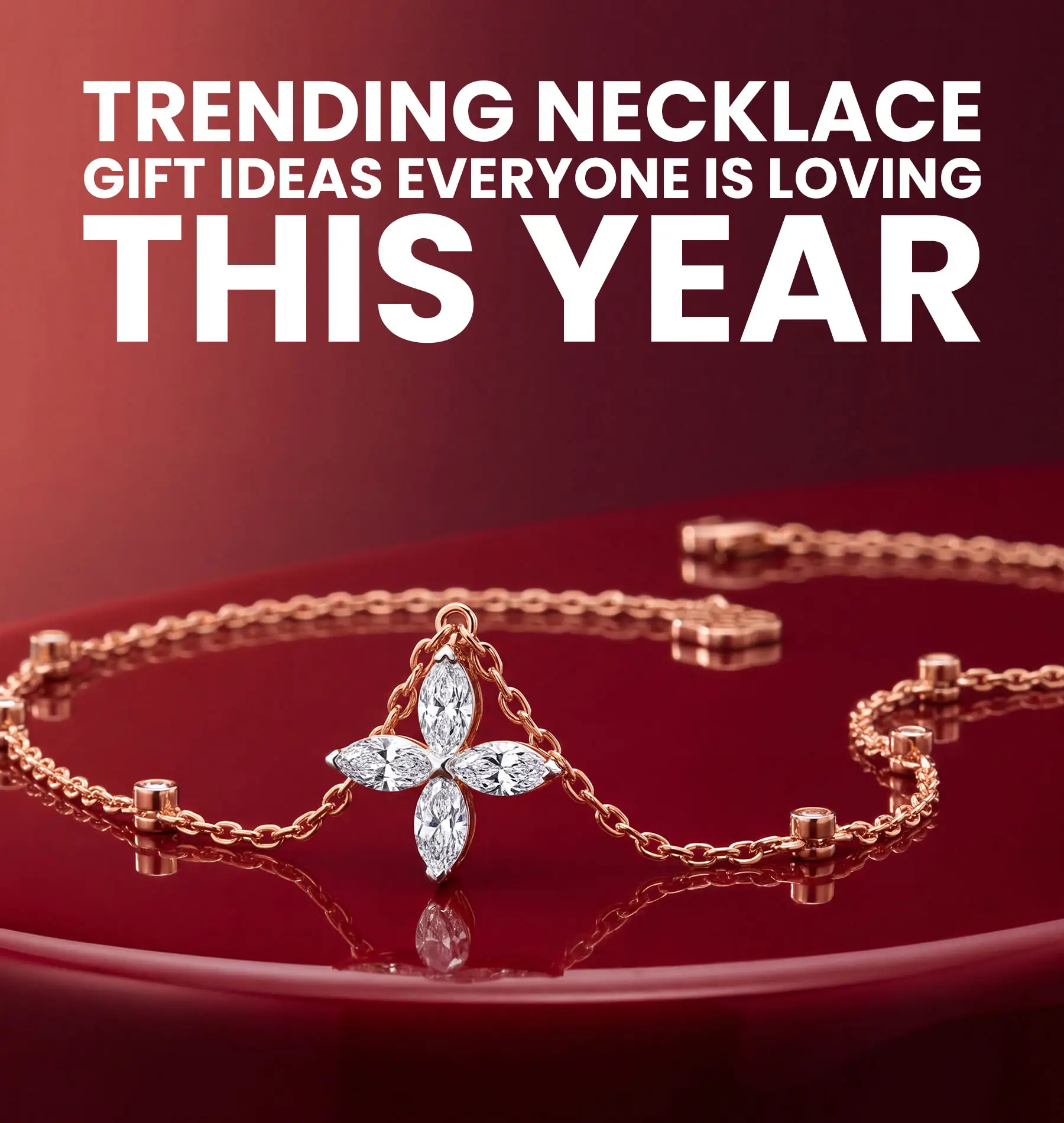 Trending Necklace Gift Ideas Everyone Is Loving This Year 